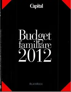 Capital BUDGET Familiare 2012 (Allegato a Capital di Gennaio 2012)