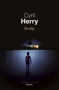 Cyril Herry - Scalp