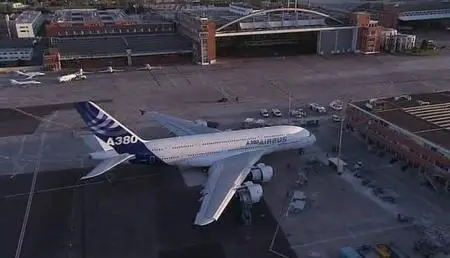 World's Biggest Airliner - Building The Airbus A380 (Channel 4)