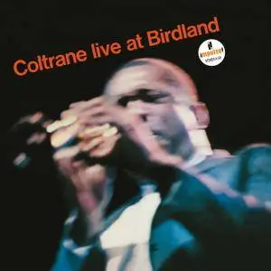 John Coltrane - Live At Birdland (1964/2016) [TR24][OF]