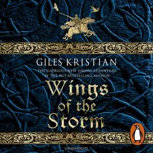 «Wings of the Storm» by Giles Kristian