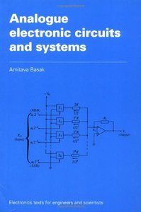 Analogue Electronic Circuits and Systems (Repost)