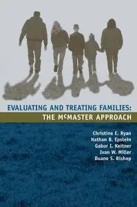 Evaluating and Treating Families: The McMaster Approach (repost)