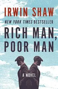 «Rich Man, Poor Man» by Irwin Shaw