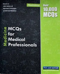 Medicine: MCQ's for Medical Professionals, Third edition