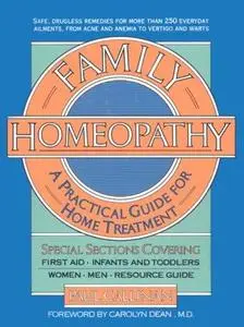 Family Homeopathy: A Practical Handbook for Home Treatment