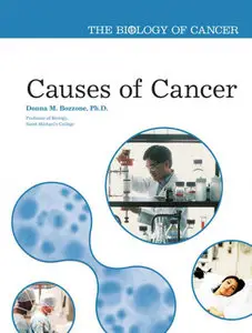 Causes of Cancer (The Biology of Cancer)