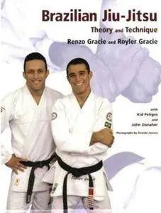 Brazilian Jiu-Jitsu: Theory and Technique (Repost)