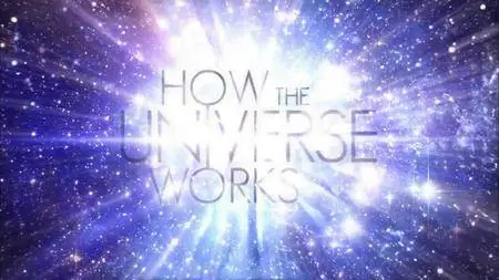 How the Universe Works S06E09