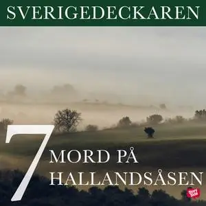 «Mord på Hallandsåsen» by Stig O. Blomberg