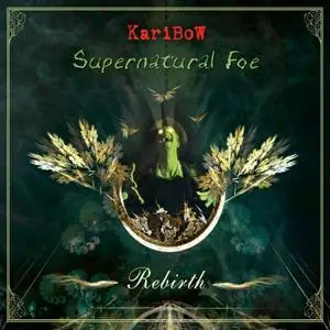 Karibow - Supernatural Foe Rebirth (2019)