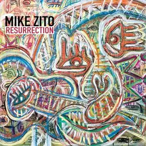 Mike Zito - Resurrection (2021)