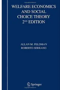 Welfare Economics and Social Choice Theory 