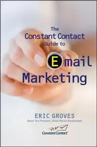 The Constant Contact Guide to Email Marketing (Repost)