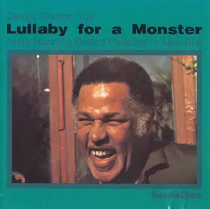 Dexter Gordon - Lullaby For A Monster (1994)