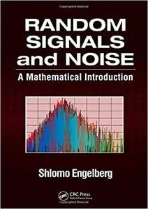 Random Signals and Noise: A Mathematical Introduction (Instructor Resources)