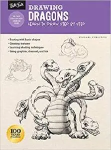 Drawing: Dragons: Learn to draw step by step (How to Draw & Paint)