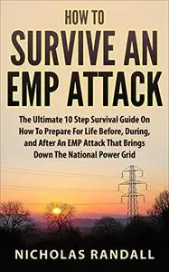 How To Survive An EMP Attack