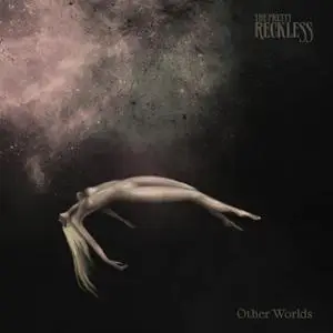 The Pretty Reckless - Other Worlds (2022) [Official Digital Download]