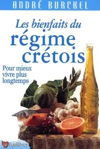 Les bienfaits du régime crétois