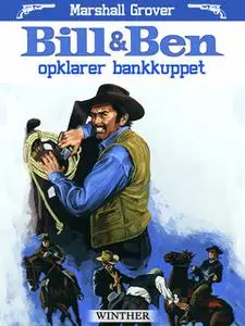 «Bill og Ben opklarer bankkuppet» by Marshall Grover