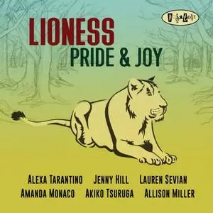 Lioness - Pride & Joy (2019)