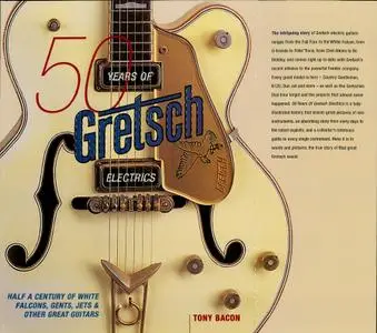 50 Years of Gretsch Electrics