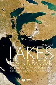 The Lakes Handbook, Volume 2: Lake Restoration and Rehabilitation