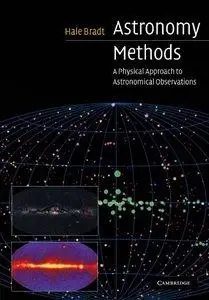 Astronomy Methods: A Physical Approach to Astronomical Observations (repost)