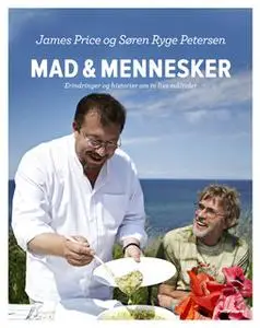 «Mad og Mennesker» by Søren Ryge Petersen,James Price
