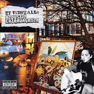 KT Tunstall's - Acoustic Extravaganza  (2006)
