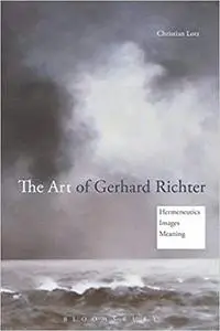 The Art of Gerhard Richter: Hermeneutics, Images, Meaning