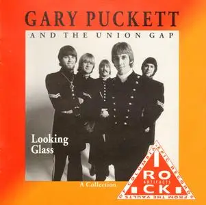 Gary Puckett & The Union Gap - Looking Glass: A Collection (1992)