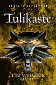 «Tulikaste» by Andrzej Sapkowski