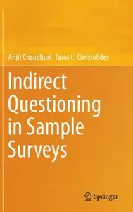 Indirect Questioning in Sample Surveys (repost)