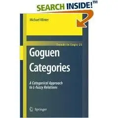 Goguen Categories: A Categorical Approach to L-fuzzy Relations