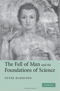 The Fall of Man and the Foundations of Science