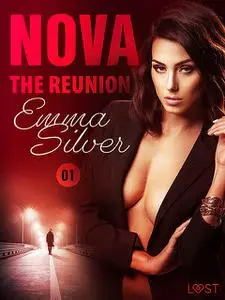 «Nova 1: The Reunion – Erotic Short Story» by Emma Silver