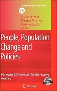 People, Population Change and Policies: Lessons from the Population Policy Acceptance Study Vol. 2: Demographic Knowledg