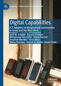 Digital Capabilities: ICT Adoption in Marginalized Communities in Israel and the West Bank