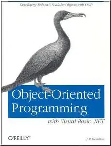 Object-Oriented Programming with Visual Basic .NET  by  J P Hamilton