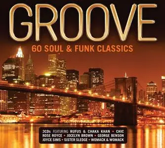 VA - Groove: 60 Soul & Funk Classics (3CD) (2016) {Rhino} **[RE-UP]**