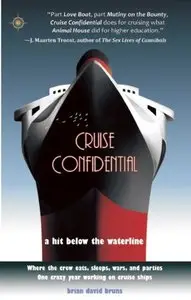 Cruise Confidential: A Hit Below the Waterline