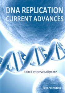 "DNA Replication: Current Advances" ed. by Hervé Seligmann