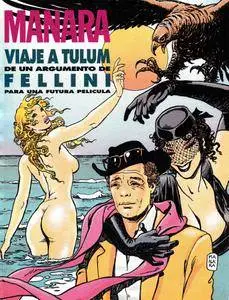 Viaje a Tulum de Milo Manara y Fellini