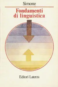 Raffaele Simone, "Fondamenti di linguistica"