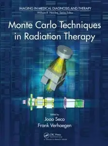 Monte Carlo Techniques in Radiation Therapy (repost)