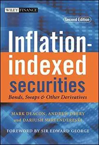 Inflation-indexed Securities: Bonds, Swaps and Other Derivatives, Second Edition