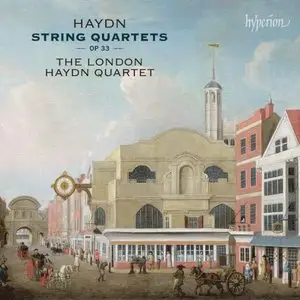 Joseph Haydn - String Quartets Op 33 'Russian' (The London Haydn Quartet) (2013)