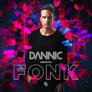 Dannic - Dannic Presents Fonk (2016)